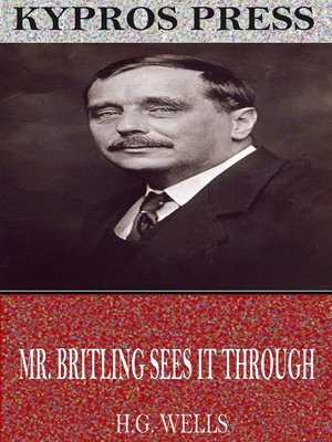 cover image of Mr. Britling Sees it Through